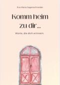 Komm heim zu dir...