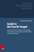 Isaiah in the Fourth Gospel