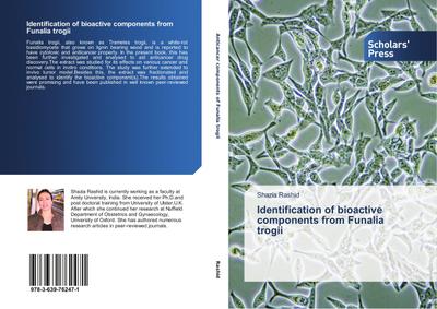 Identification of bioactive components from Funalia trogii