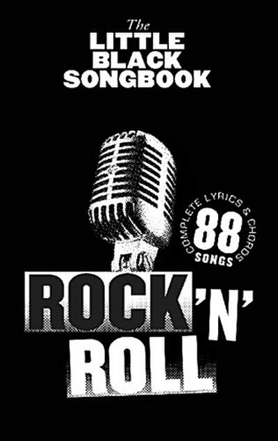 The Little Black Songbook of Rock ’n’ Roll, for guitar