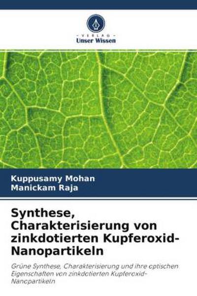 Synthese, Charakterisierung von zinkdotierten Kupferoxid-Nanopartikeln