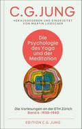 Die Psychologie des Yoga und der Meditation von C G Jung | Buch