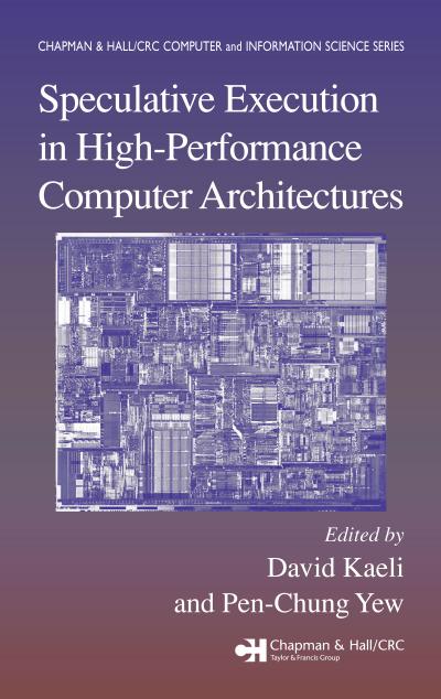 Speculative Execution in High Performance Computer Architectures