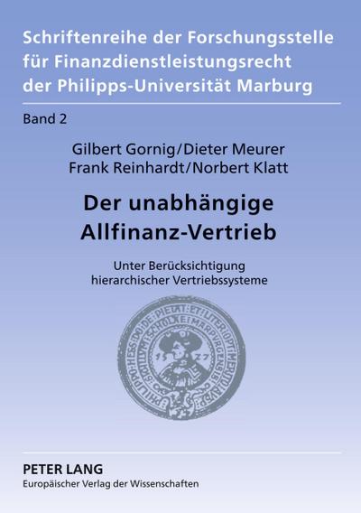 Der unabhängige Allfinanz-Vertrieb