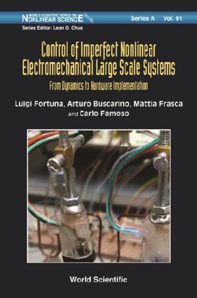 CONTROL OF IMPERFECT NONLINEAR ELECTROMECHANICAL LARGE SCALE
