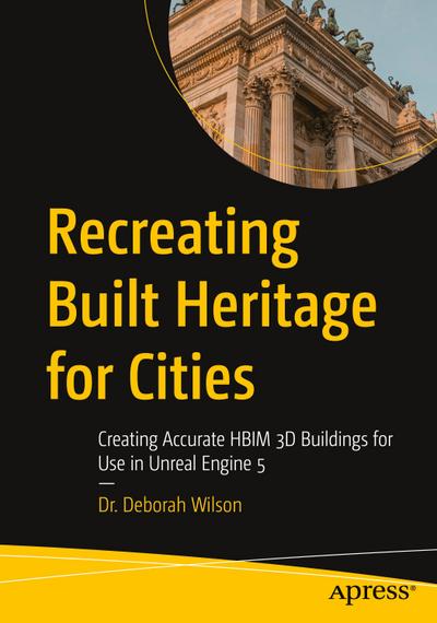 Recreating Built Heritage for Cities
