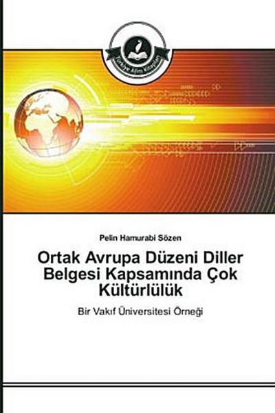 Ortak Avrupa Düzeni Diller Belgesi Kapsam¿nda Çok Kültürlülük