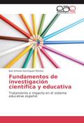 Fundamentos de investigación científica y educativ