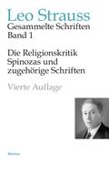 Die Religionskritik Spinozas und zugehörige Schriften