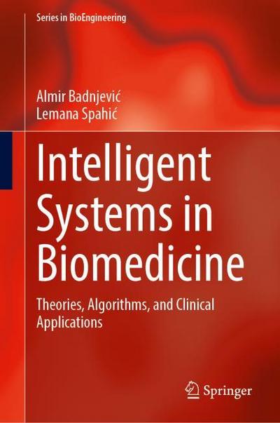Intelligent Systems in Biomedicine