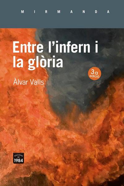 Entre l’infern i la glòria