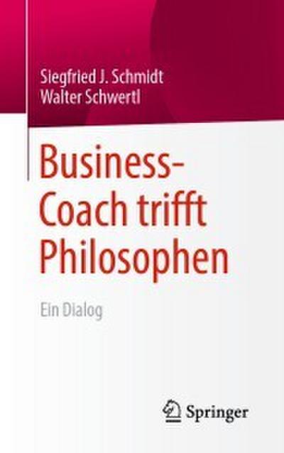 Business-Coach trifft Philosophen