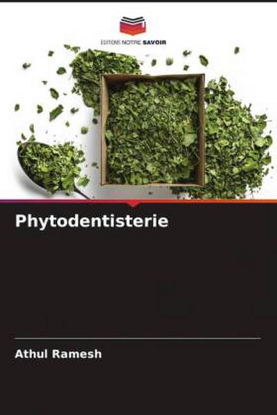 Phytodentisterie