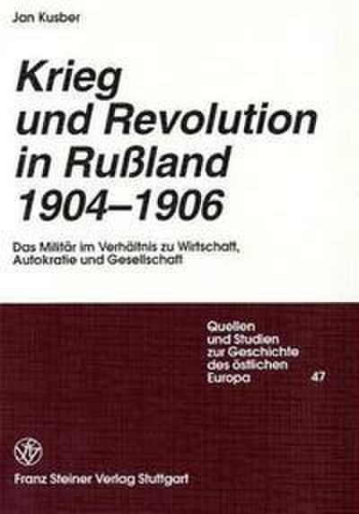 Krieg und Revolution in Russland 1904-1906