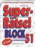 Superrätselblock 51: Gigantischer Ratespaß für alle Gelegenheiten