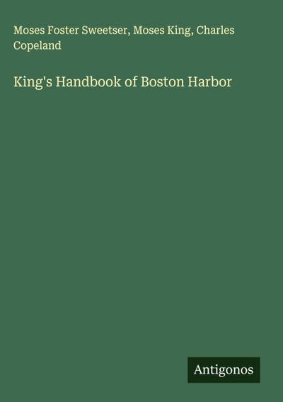 King’s Handbook of Boston Harbor
