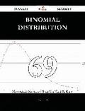 Binomial distribution 69 Success Secrets - 69 Most Asked Questions On Binomial distribution - What You Need To Know