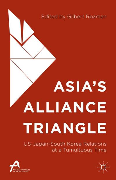 Asia’s Alliance Triangle