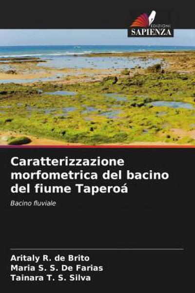 Caratterizzazione morfometrica del bacino del fiume Taperoá