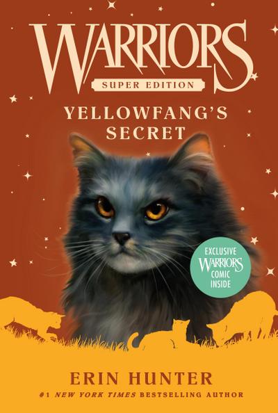 Warriors Super Edition 05: Yellowfang’s Secret