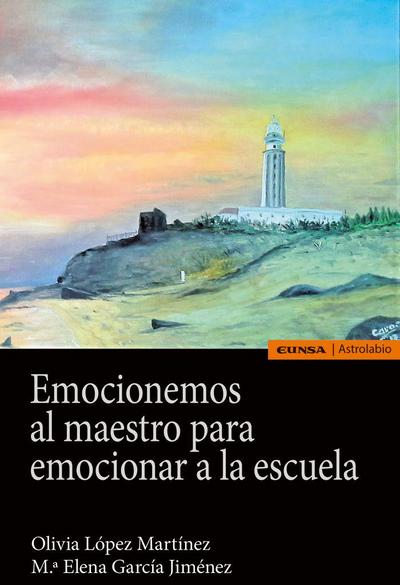 Emocionemos al maestro para emocionar la escuela