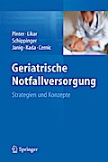 Geriatrische Notfallversorgung