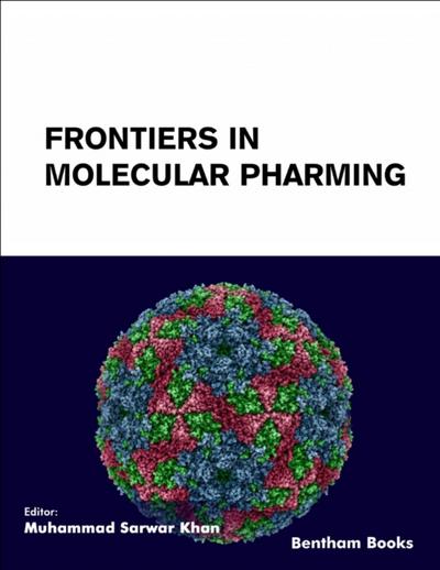 Frontiers in Molecular Pharming: Volume 2