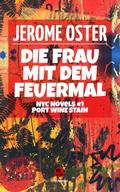 Die Frau mit dem Feuermal