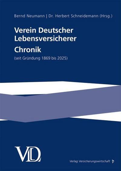 Verein Deutscher Lebensversicherer Chronik