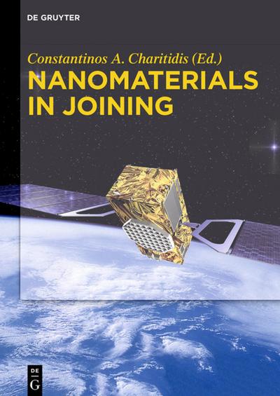 Nanomaterials in Joining