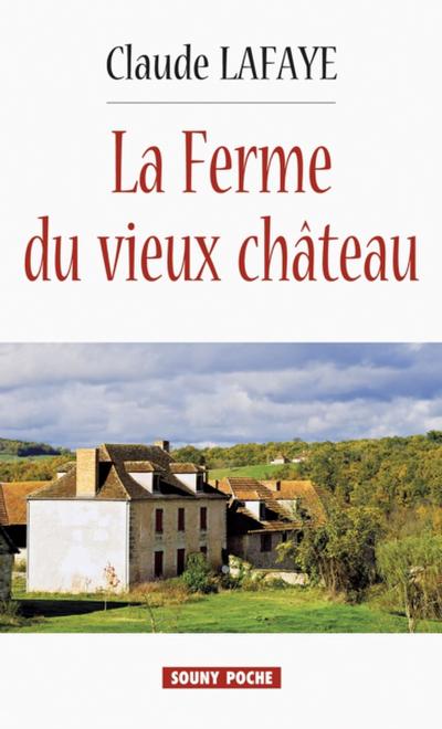 La Ferme du vieux Château