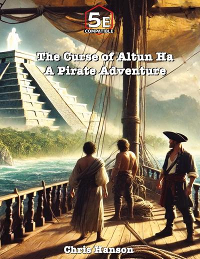 The Curse of Altun Ha