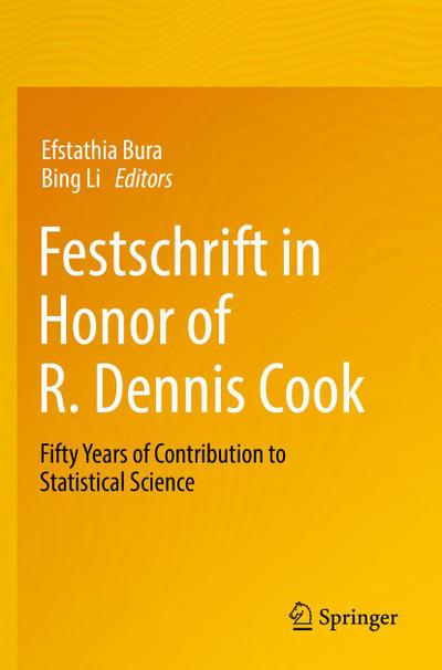 Festschrift in Honor of R. Dennis Cook