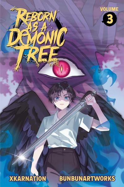 Reborn as a Demonic Tree (Light Novel) Vol. 3