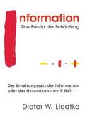 Information - Das Prinzip der Schöpfung
