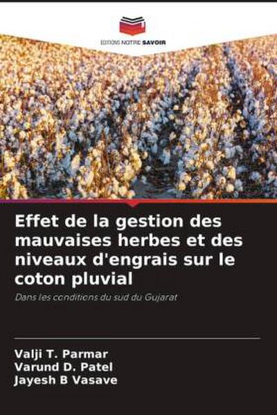 Effet de la gestion des mauvaises herbes et des niveaux d’engrais sur le coton pluvial