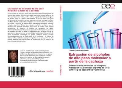 Extracción de alcoholes de alto peso molecular a partir de la cachaza