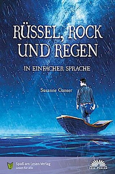 Rüssel, Rock und Regen