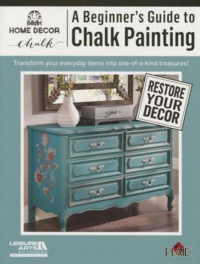 A Beginners’s Guide to Chalk Painting