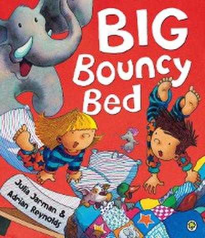 Big Bouncy Bed