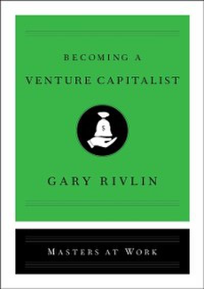 Becoming a Venture Capitalist