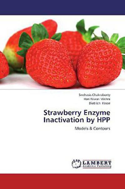 Strawberry Enzyme Inactivation by HPP
