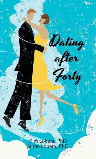 Dating after Forty