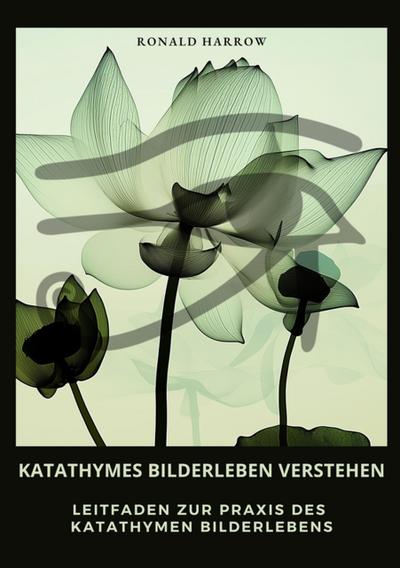 Katathymes Bilderleben  verstehen