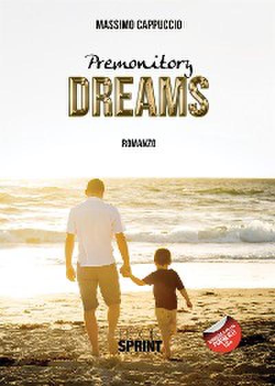 Premonitory dreams