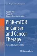 PI3K-mTOR in Cancer and Cancer Therapy