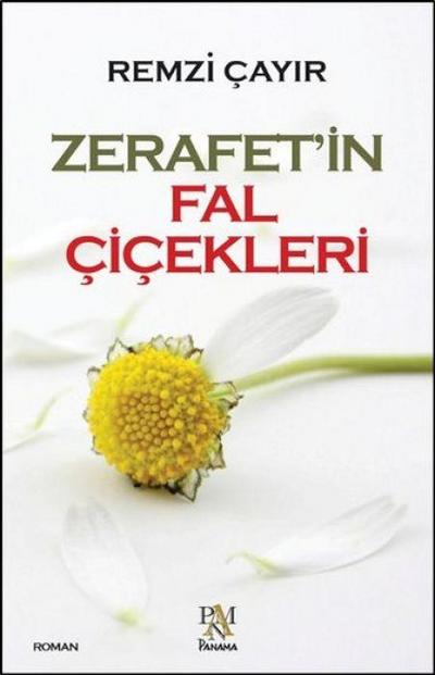 Zerafetin Fal Cicekleri