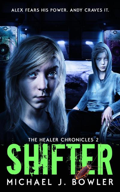 Shifter (The Healer Chronicles, #2)