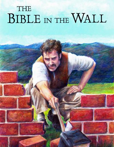 The Bible in the Wall