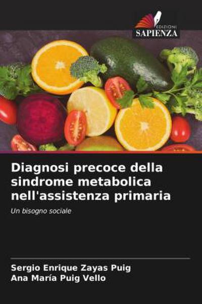Diagnosi precoce della sindrome metabolica nell’assistenza primaria